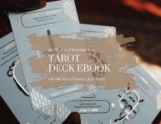 How to Produce a Deck | AKAMARA Tarot